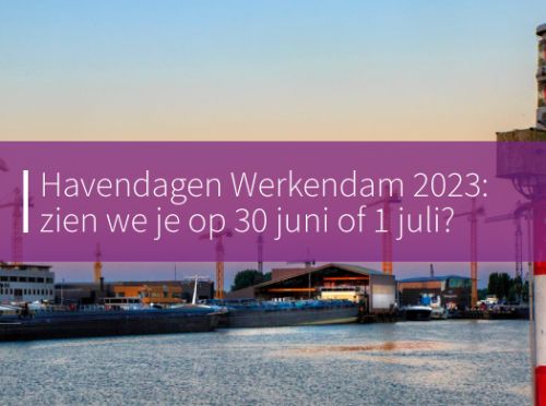 Zien we je op de Havendagen Werkendam 2023? 